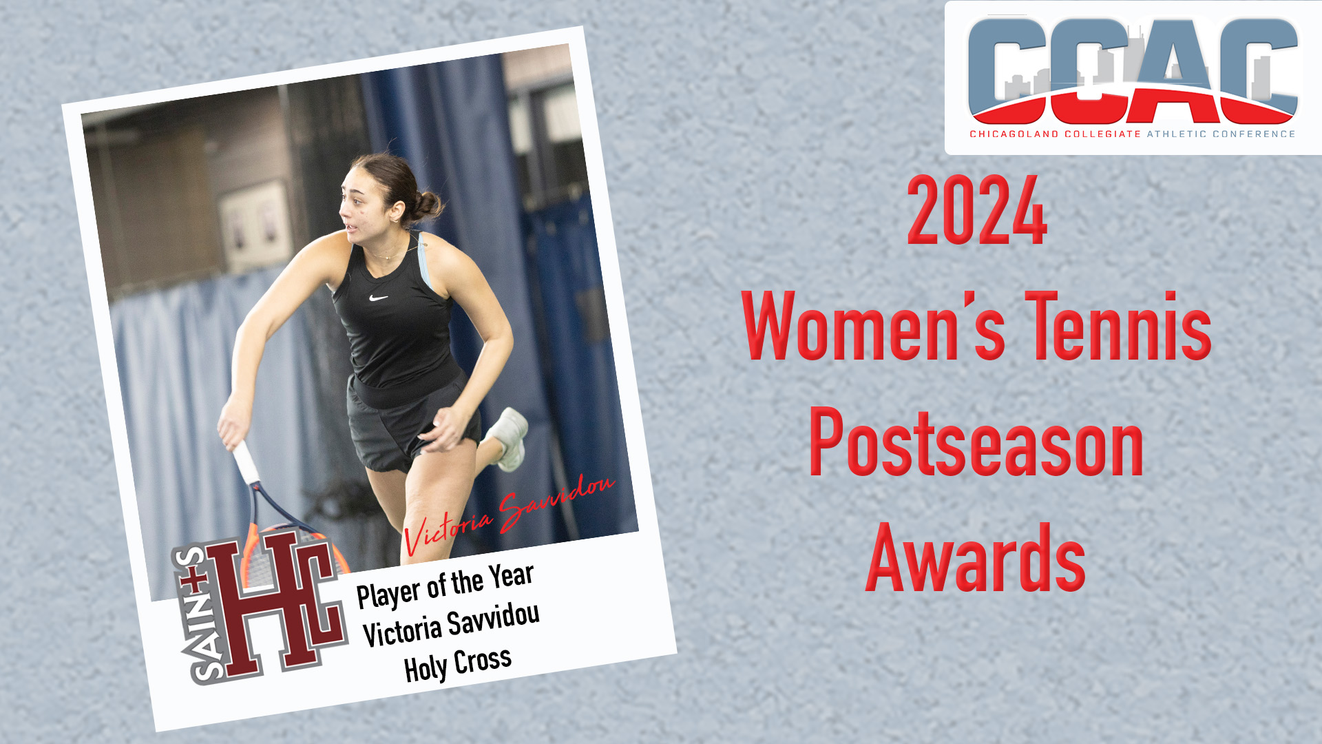 Led By Player of the Year Savvidou, Holy Cross Dominates Women's Tennis Postseason Honor Roll
