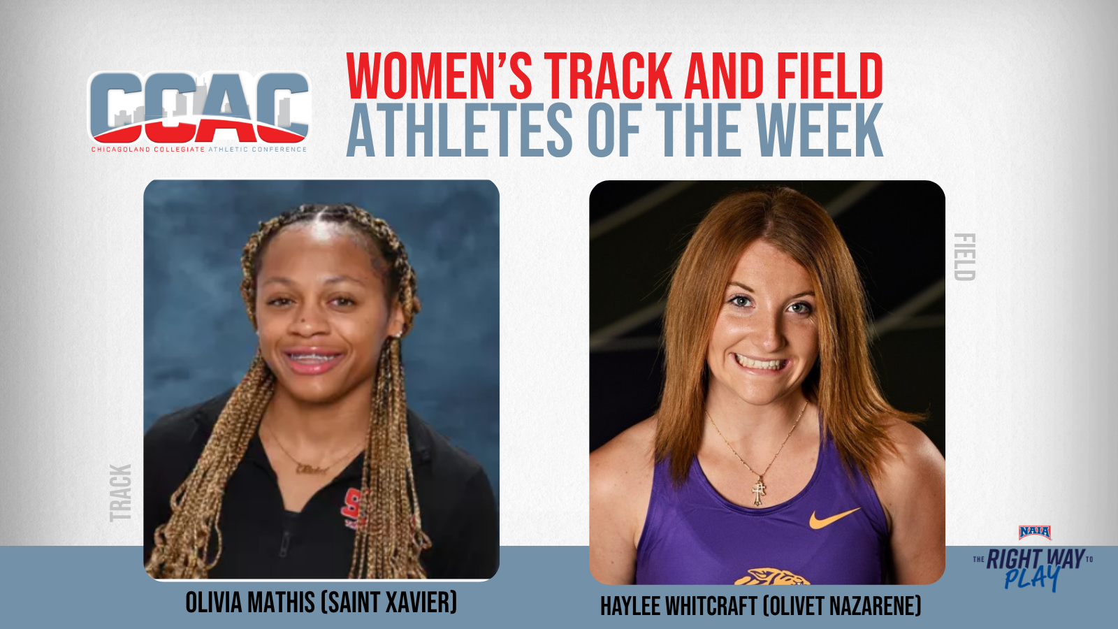 Top NAIA Performances Earn SXU's Mathis, ONU's Whitcraft Weekly Women's T&amp;F Recognition